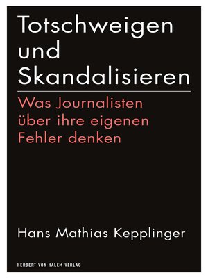 cover image of Totschweigen und Skandalisieren